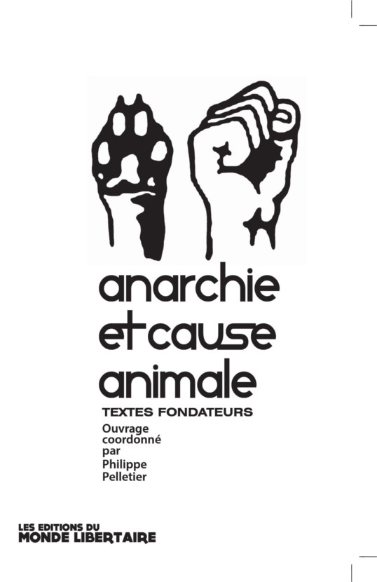Couverture d’ouvrage : Anarchie et cause animale Vol.1