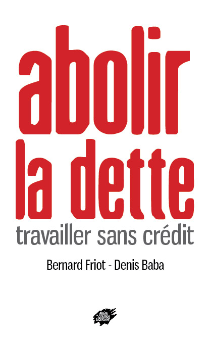 Couverture d’ouvrage : Abolir la dette