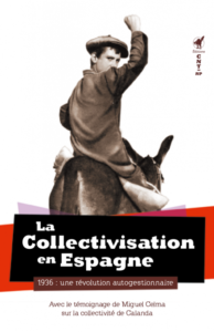 Couverture d’ouvrage : La Collectivisation en Espagne