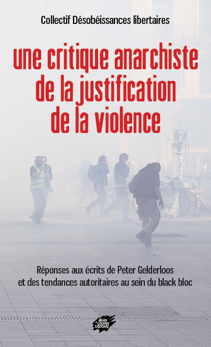 Couverture d’ouvrage : Une critique anarchiste de la justification de la violence