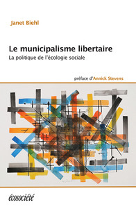 Couverture d’ouvrage : Le municipalisme libertaire